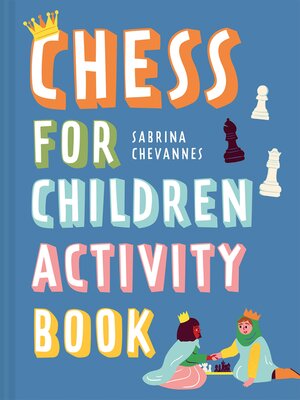 cover image of Chess for Children Activity Book
